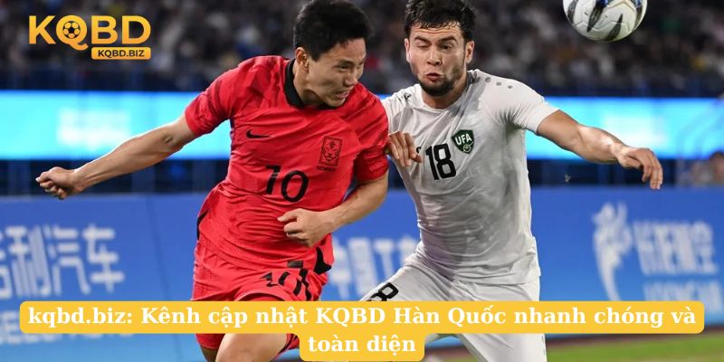 filtv.tv: Kênh cập nhật KQBD Hàn Quốc nhanh chóng và toàn diện